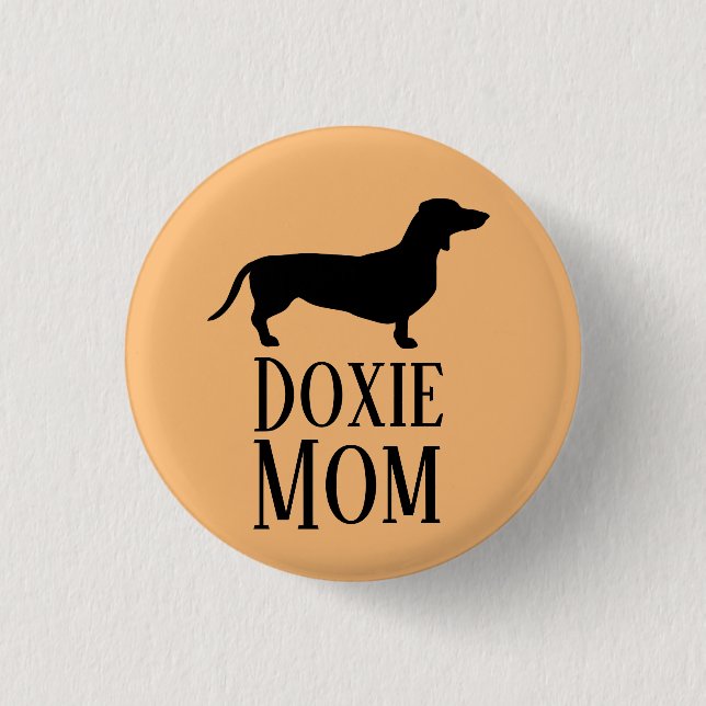 Chapa Redonda De 2,5 Cm Doxie Mom (Anverso)
