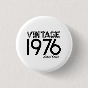 Chapa Redonda De 2,5 Cm Edición personalizada año 1976 Vintage