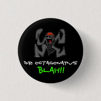 Chapa Redonda De 2,5 Cm El Dr. Octagonapus - modificado para requisitos