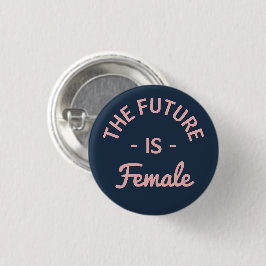 Chapa Redonda De 2,5 Cm "El futuro es" feminista femenina