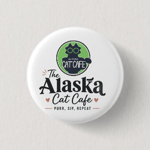 Chapa Redonda De 2,5 Cm El gato café de Alaska “Purr, Sip, Repeat”
