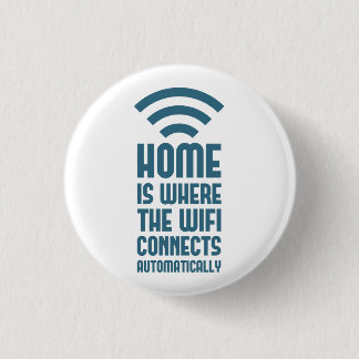 Chapa Redonda De 2,5 Cm El hogar es donde WIFI conecta automáticamente