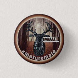 Chapa Redonda De 2,5 Cm El macho maduro