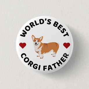 Chapa Redonda De 2,5 Cm El Mejor Padre de Corgi del Mundo Regalo Orgulloso