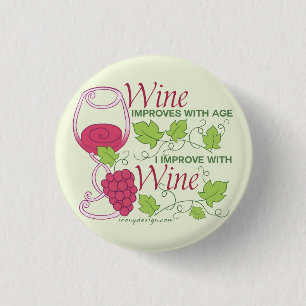 Chapa Redonda De 2,5 Cm El vino mejora con edad