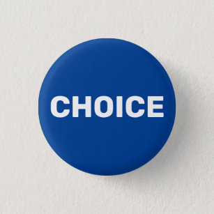Chapa Redonda De 2,5 Cm Elección de mujeres azules a favor del aborto libr