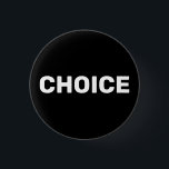 Chapa Redonda De 2,5 Cm Elección de mujeres negras a favor del derecho al<br><div class="desc">Opte por el botón del pin del derecho al aborto para mujeres blancas y negras. minimalista estilo moderno y elegante. El movimiento a favor del derecho al aborto es un movimiento sociopolítico en Estados Unidos que apoya la opinión de que una mujer debe tener el derecho legal a un aborto...</div>