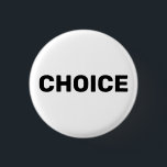 Chapa Redonda De 2,5 Cm Elección, pro elección derechos de aborto blanco m<br><div class="desc">Opte por el botón del pin del derecho al aborto para mujeres blancas y negras. minimalista estilo moderno y elegante. El movimiento a favor del derecho al aborto es un movimiento sociopolítico en Estados Unidos que apoya la opinión de que una mujer debe tener el derecho legal a un aborto...</div>