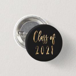 Chapa Redonda De 2,5 Cm Elegante Faux Gold Script Clase de 2021 Negro