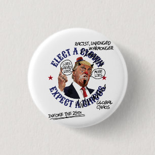 Chapa Redonda De 2,5 Cm Elige un Payaso Espera un Circo: Anti-Trump Desfig