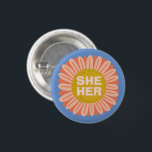 Chapa Redonda De 2,5 Cm ELLA / SU Pronouns Sunflower Daisy Pride<br><div class="desc">Decora tu ropa con este botón de arte genial. ¡Hace un gran regalo! Puede personalizar y agregar texto también. Revisa mi tienda por muchos más colores y patrones! Hazme saber si también te gustaría algo personalizado.</div>