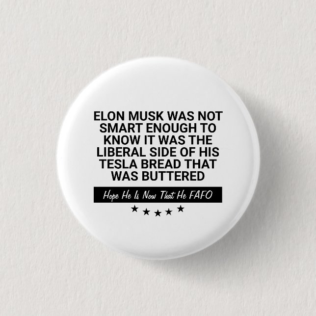 Chapa Redonda De 2,5 Cm Elon Musk No Era Lo Suficientemente Inteligente Co (Anverso)