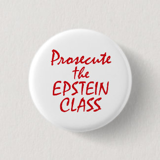 Chapa Redonda De 2,5 Cm Enjuiciar a la clase de Epstein