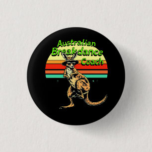 Chapa Redonda De 2,5 Cm Entrenador australiano de desmoronamiento - Hip Ho