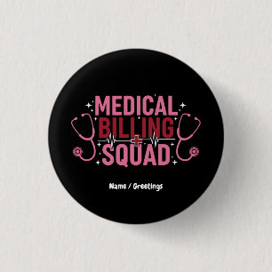 Chapa Redonda De 2,5 Cm Equipo de Facturación Médica Divertido Regalo Orgu