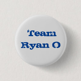 Chapa Redonda De 2,5 Cm Equipo Ryan O, el botón. 1 1/4 pulgadas