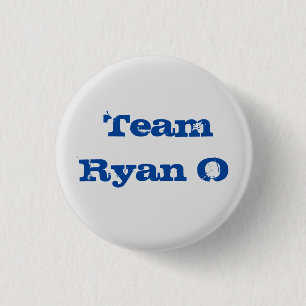 Chapa Redonda De 2,5 Cm Equipo Ryan O, el botón. 1 1/4 pulgadas