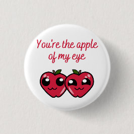 Chapa Redonda De 2,5 Cm Eres la manzana de mi ojo