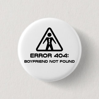 Chapa Redonda De 2,5 Cm Error 404 Novio no encontrado