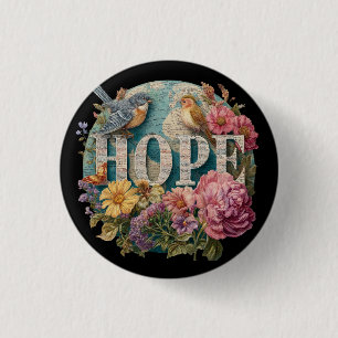 Chapa Redonda De 2,5 Cm Esperanza Tipografía floral con aves y botánicos