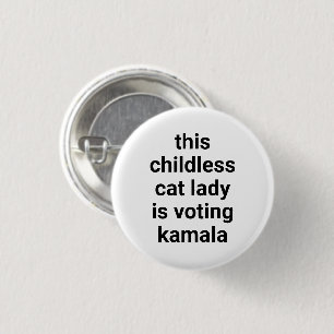 Chapa Redonda De 2,5 Cm Esta dama de gato sin hijos está votando kamala bl