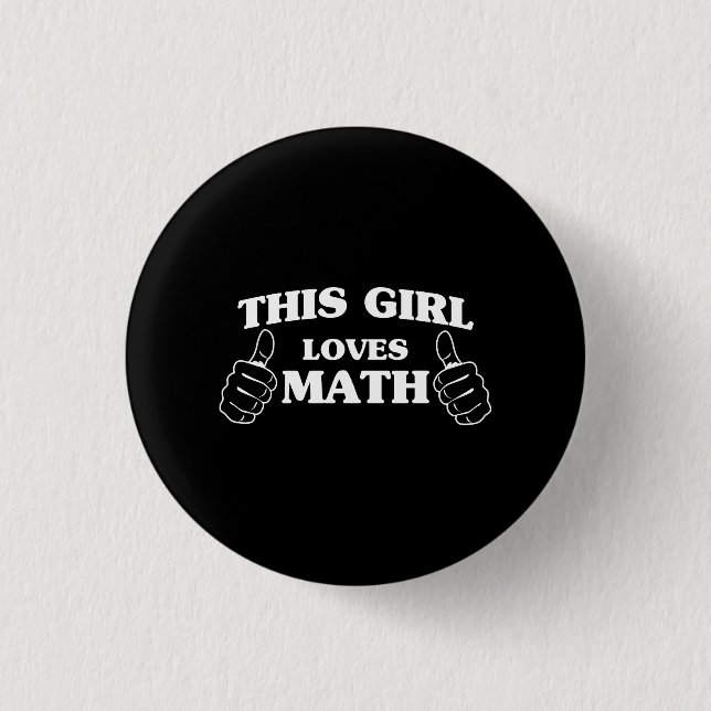 Chapa Redonda De 2,5 Cm Este chica ama matemáticas (Anverso)