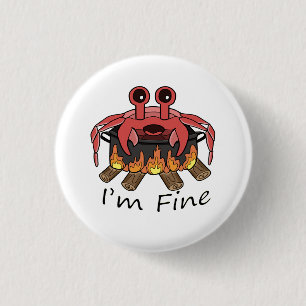 Chapa Redonda De 2,5 Cm Estoy bien hirviendo cangrejo