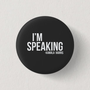 Chapa Redonda De 2,5 Cm Estoy hablando - Kamal Harris