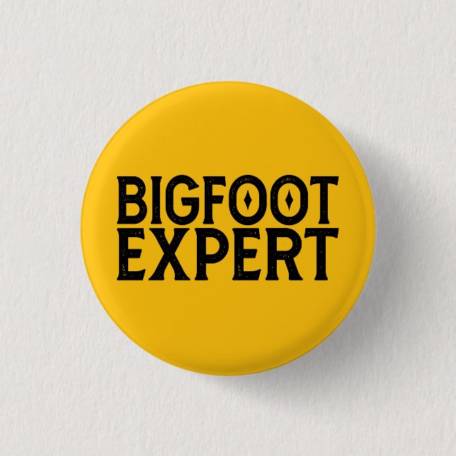 Chapa Redonda De 2,5 Cm Experto en Bigfoot (Anverso)