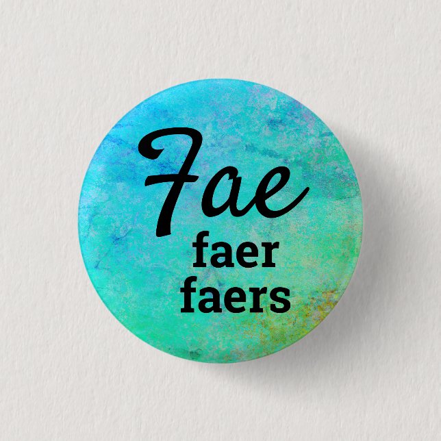 Chapa Redonda De 2,5 Cm Fae, Faer, Faers Pronouns (Anverso)