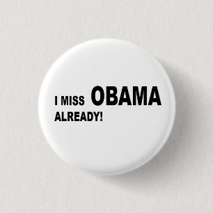 Chapa Redonda De 2,5 Cm ¡Falto a Obama ya!