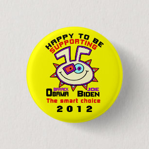 CHAPA REDONDA DE 2,5 CM FELIZ DE APOYAR A OBAMA. /BIDDEN 1012