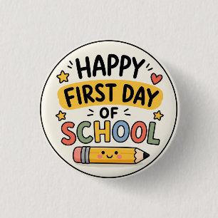 Chapa Redonda De 2,5 Cm Feliz Primer Día de Escuela Lápiz Kawaii Adorable