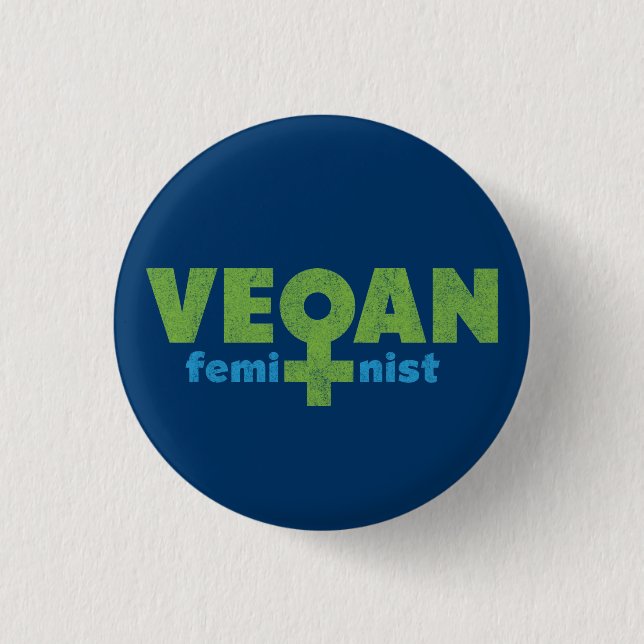 Chapa Redonda De 2,5 Cm Feminista del vegano (Anverso)