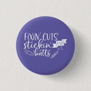 Chapa Redonda De 2,5 Cm Fixin' Recorts y Stickin' Butte Nurs