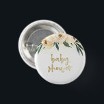 Chapa Redonda De 2,5 Cm Flores rosas boho y Baby Shower dorado<br><div class="desc">Un diseño bohemio con "baby ducha" en un guión dorado enmarcado por flores color agua rosa rosa y dorado pintado a mano. Este diseño es ideal para las duchas de temática floral o exterior.</div>