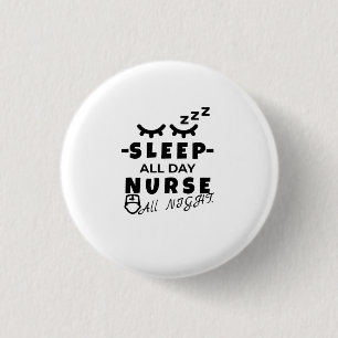 Chapa Redonda De 2,5 Cm FOR YOU night nurse, nurse, practitioner, t-shirt,