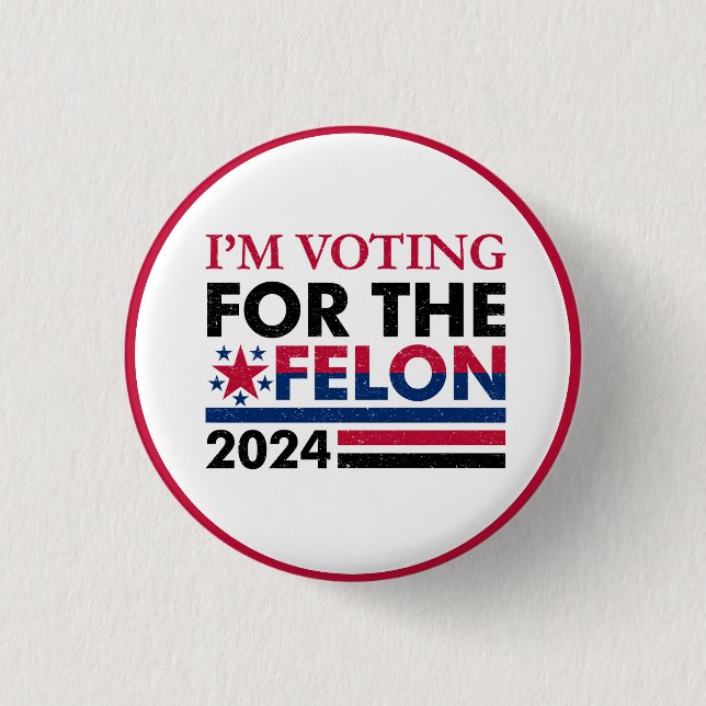 Chapa Redonda De 2,5 Cm Funny Trump Felon (Anverso)