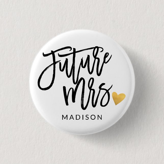 Chapa Redonda De 2,5 Cm Futura Sra. caligrafía personalizada (Anverso)