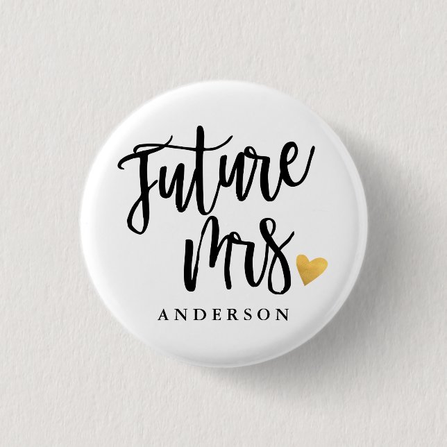 Chapa Redonda De 2,5 Cm Futura Sra. caligrafía personalizada (Anverso)