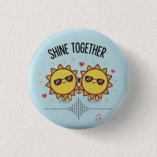 Chapa Redonda De 2,5 Cm Gafas de sol lindas Kawaii Pin Shine Together