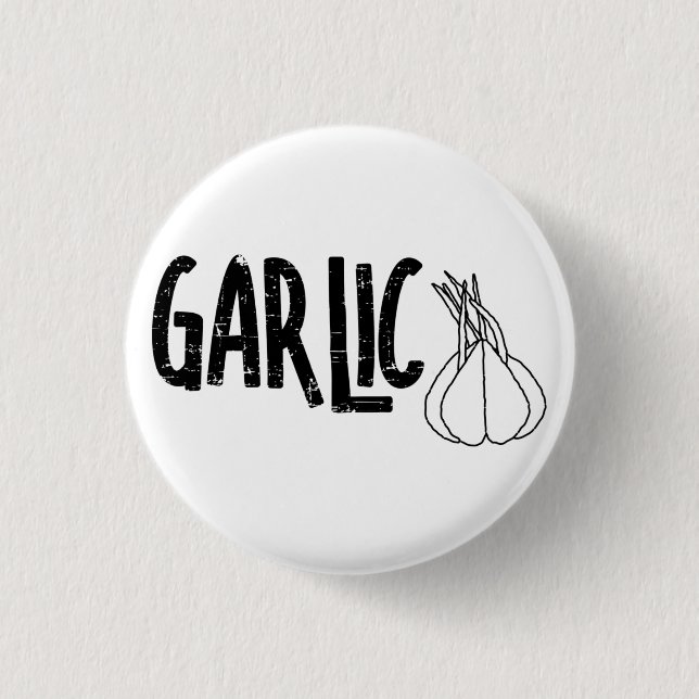 Chapa Redonda De 2,5 Cm Garlic Garlic Text (Anverso)