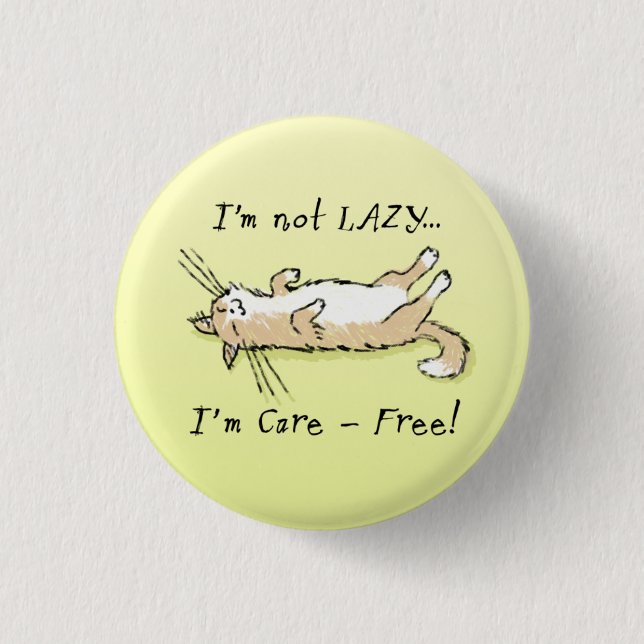 Chapa Redonda De 2,5 Cm Gato despreocupado (Anverso)