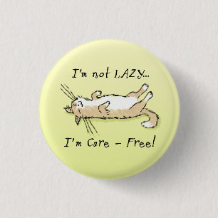 Chapa Redonda De 2,5 Cm Gato despreocupado