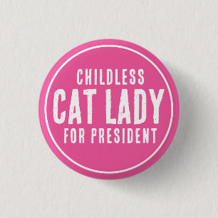Chapa Redonda De 2,5 Cm Gato sin hijos de la presidenta Kamala Harris