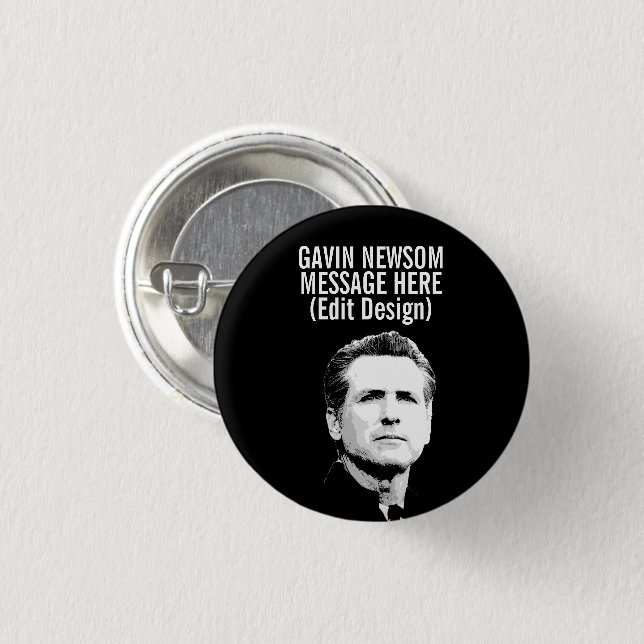 Chapa Redonda De 2,5 Cm Gavin Newsom personalizado (Anverso y reverso)