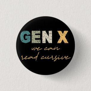 Chapa Redonda De 2,5 Cm GenX: podemos leer cursiva