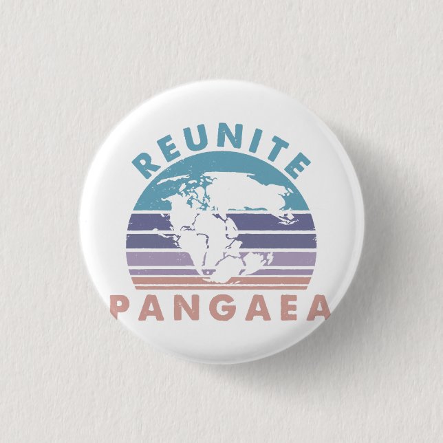 Chapa Redonda De 2,5 Cm Geologista Gift divertida Geología Reúne Pangeae (Anverso)