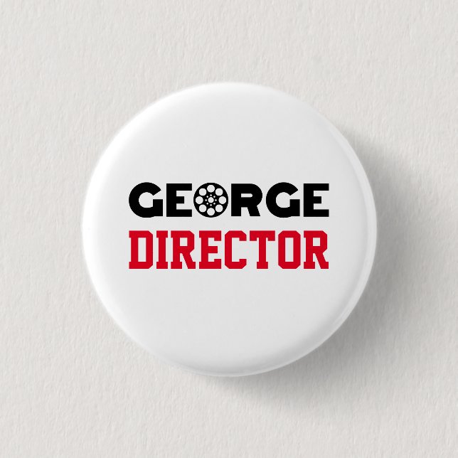 Chapa Redonda De 2,5 Cm George Director (Anverso)