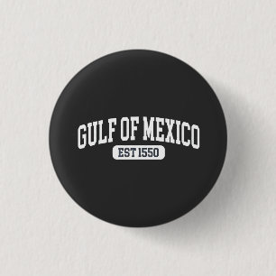 Chapa Redonda De 2,5 Cm Golfo de México desde el humor estadounidense de 1